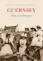 Guernsey Past and Present