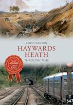 Haywards Heath Through Time