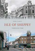 Isle of Sheppey Through Time