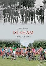 Isleham Through Time