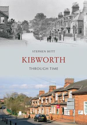 Kibworth Through Time