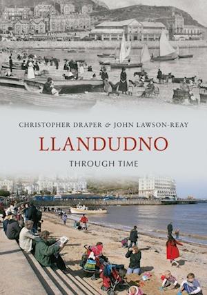 Llandudno Through Time