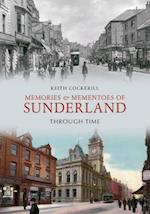 Memories & Mementoes of Sunderland Through Time