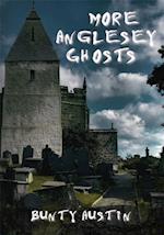 More Anglesey Ghosts