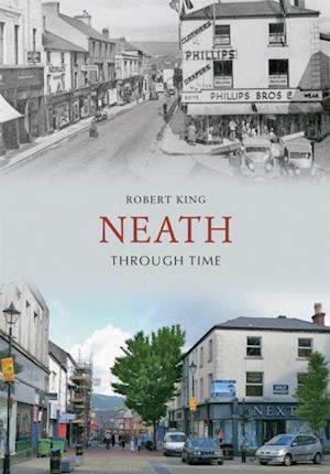 Neath Through Time
