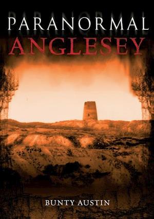 Paranormal Anglesey
