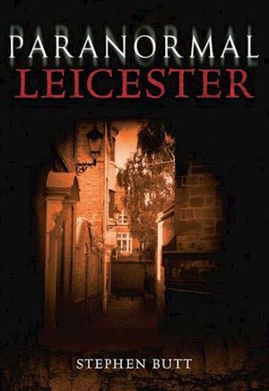 Paranormal Leicester