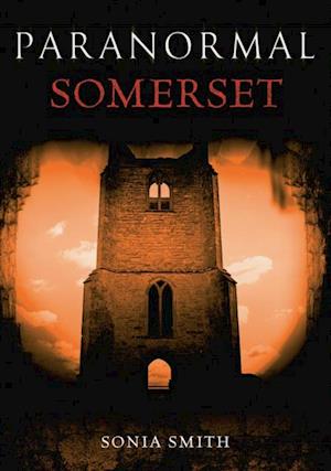 Paranormal Somerset