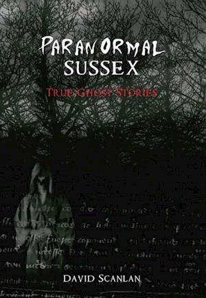 Paranormal Sussex