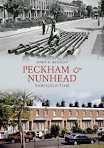 Peckham & Nunhead Through Time