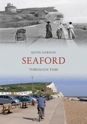 Seaford Through Time