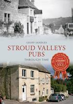 Stroud Valleys Pubs Through Time