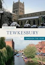 Tewkesbury Through the Year