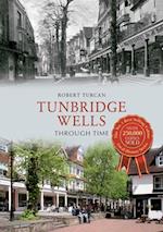 Tunbridge Wells Through Time