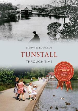 Tunstall Through Time