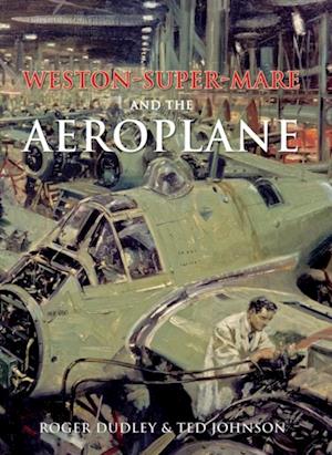 Weston-Super-Mare and the Aeroplane