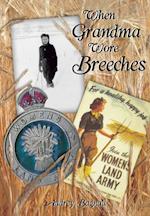 When Grandma Wore Breeches