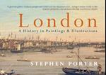 London A History in Paintings & Illustrations