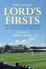 Lord''s Firsts