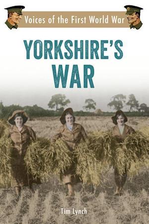 Yorkshire's War