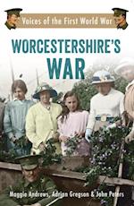 Worcestershire''s War
