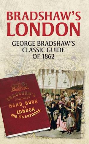Bradshaw''s London