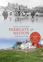 Parkgate & Neston Through Time