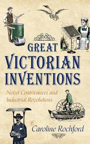 Great Victorian Inventions