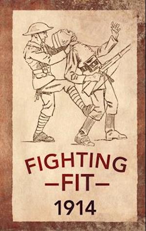 Fighting Fit 1914