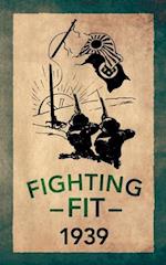 Fighting Fit 1939