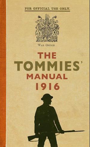 The Tommies' Manual 1916