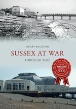 Sussex at War Through Time