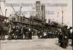 Hospital Ships & Troop Transport of the First World War