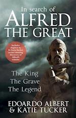 In Search of Alfred the Great