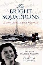 The Bright Squadrons