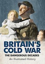 Britain''s Cold War