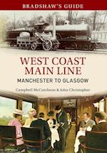 Bradshaw's Guide West Coast Main Line Manchester to Glasgow