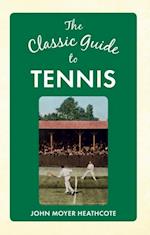 Classic Guide to Tennis