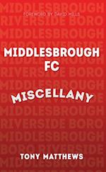 Middlesbrough FC Miscellany