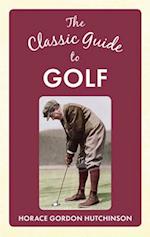 The Classic Guide To Golf