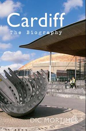 Cardiff The Biography