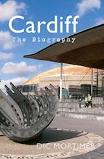 Cardiff The Biography