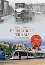 Edinburgh Trams Through Time