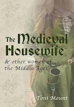 The Medieval Housewife