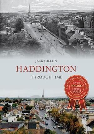 Haddington Through Time