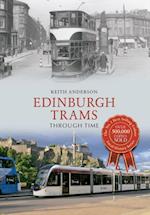 Edinburgh Trams Through Time