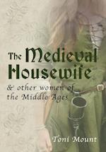 Medieval Housewife