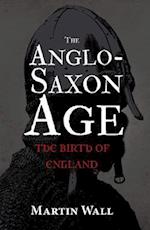 Anglo-Saxon Age