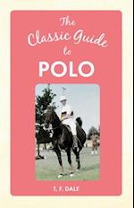 Classic Guide to Polo