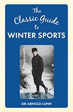 Classic Guide to Winter Sports